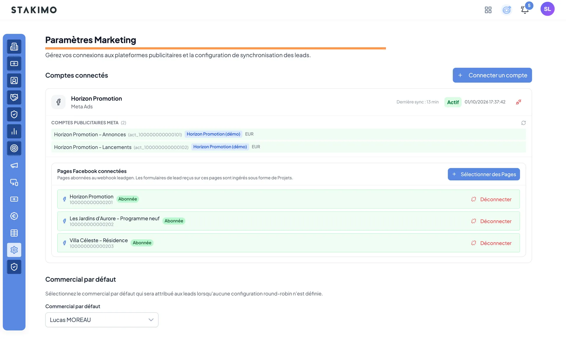 Connecteur Meta Ads : comptes publicitaires et pages Facebook abonnées ; chaque lead reçu devient un projet attribué à un commercial.